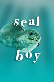 Seal Boy - Perry Moore